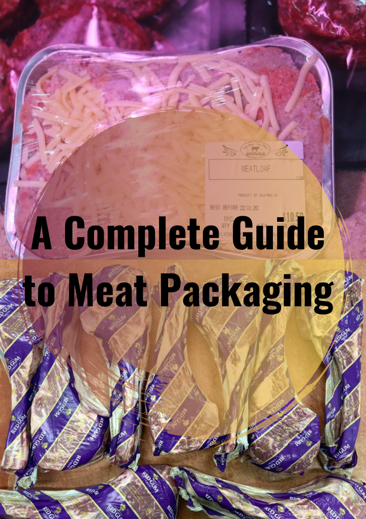 A Complete Guide to Meat Packaging - The Meat Inn Place