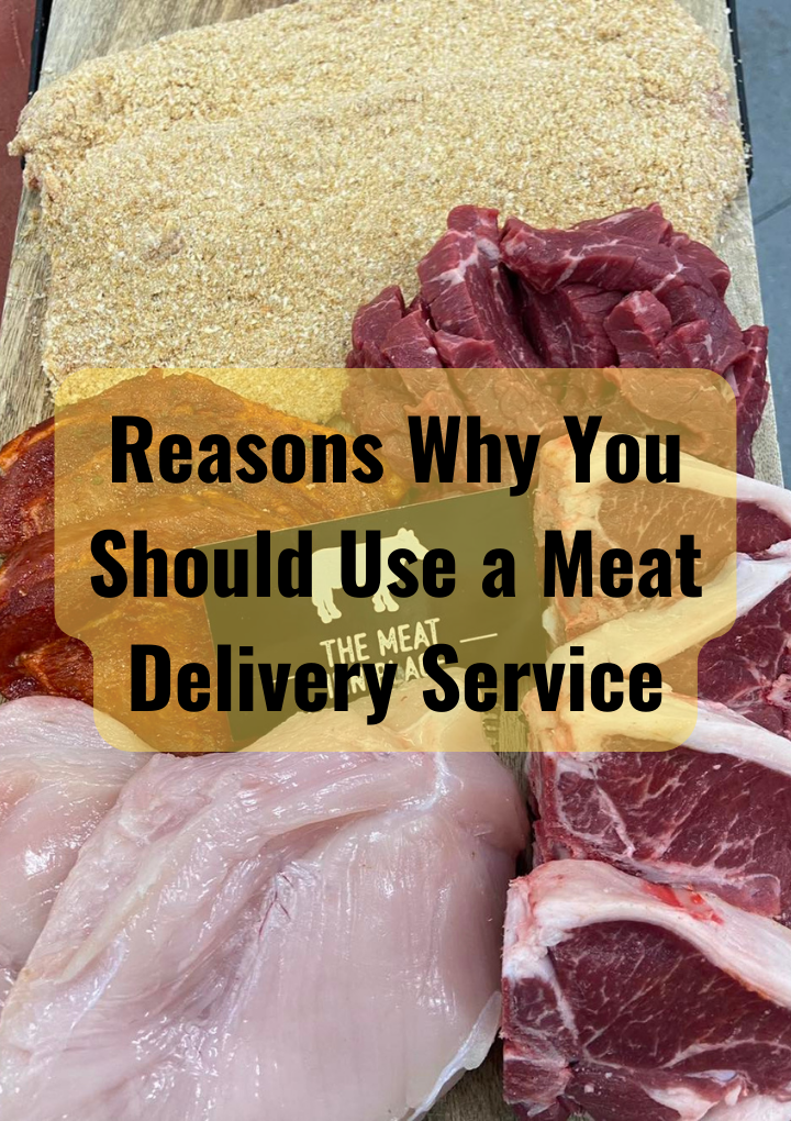 Reasons Why You Should Use a Meat Delivery Service, Meat Tray Melbourne, Low and Slow Meat Melbourne, Meat Pack