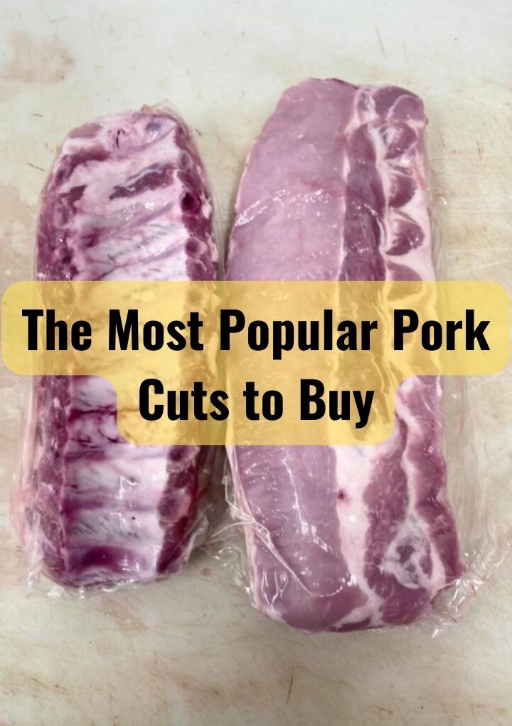 The Most Popular Pork Cuts to Buy